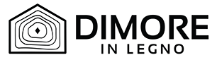 DIMORE IN LEGNO